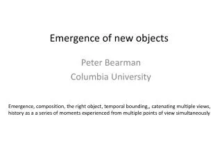 Emergence of new objects