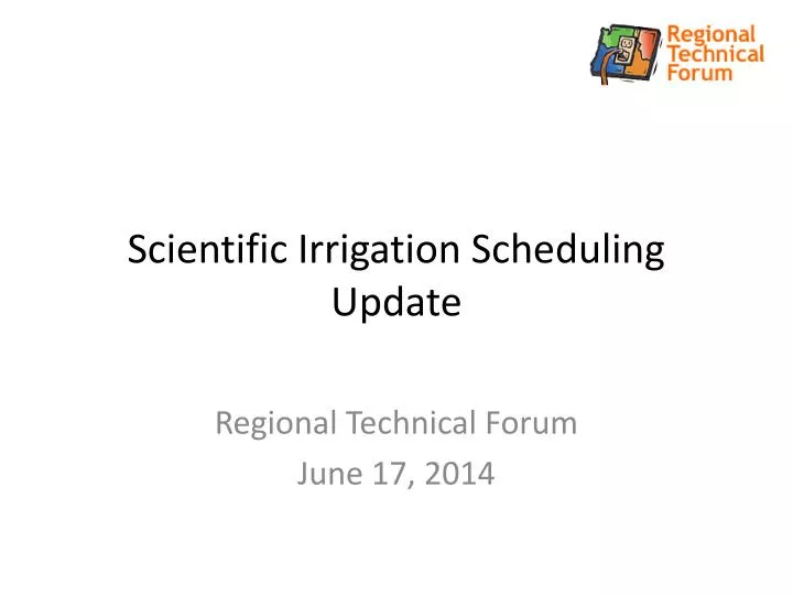 scientific irrigation scheduling update