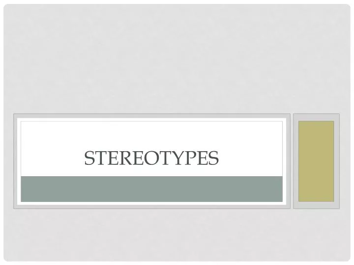 stereotypes