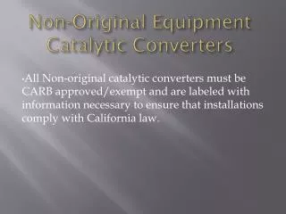 Non-Original Equipment Catalytic Converters
