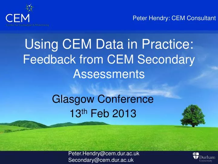 using cem data in practice f eedback from cem secondary assessments