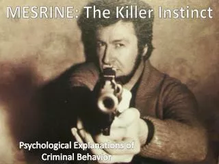 MESRINE: The Killer Instinct