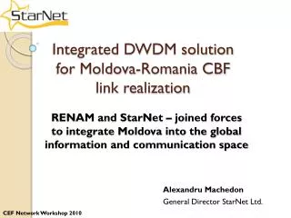 Integrated DWDM solution for Moldova-Romania CBF link realization