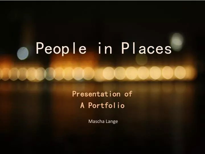 people in places