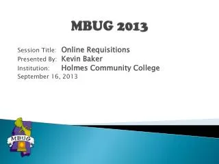 MBUG 2013