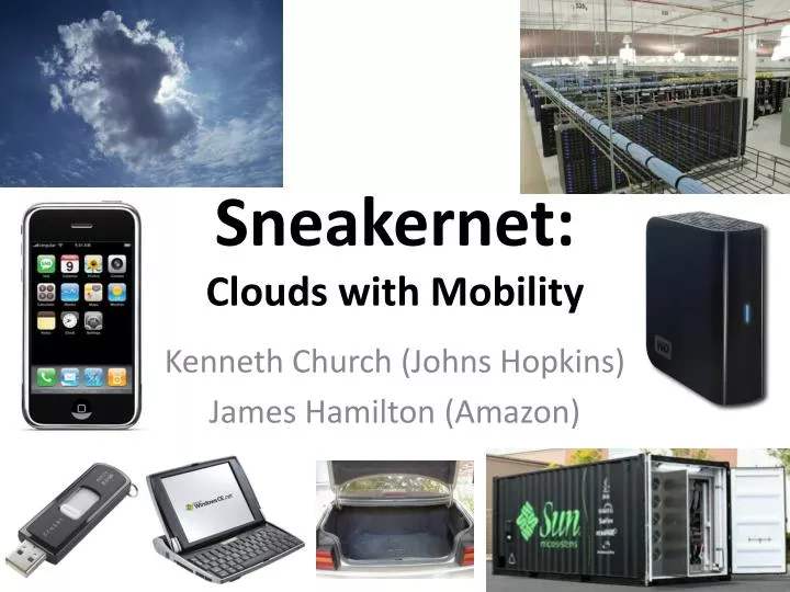 sneakernet clouds with mobility