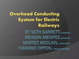Overhead Conducting S ystem for Electric Railways