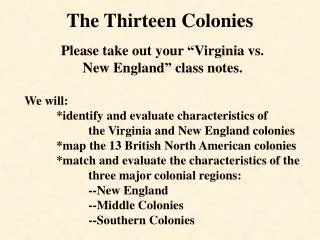 The Thirteen Colonies