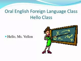 Oral English Foreign Language Class Hello Class