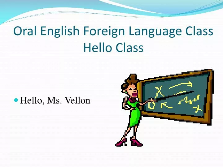 oral english foreign language class hello class