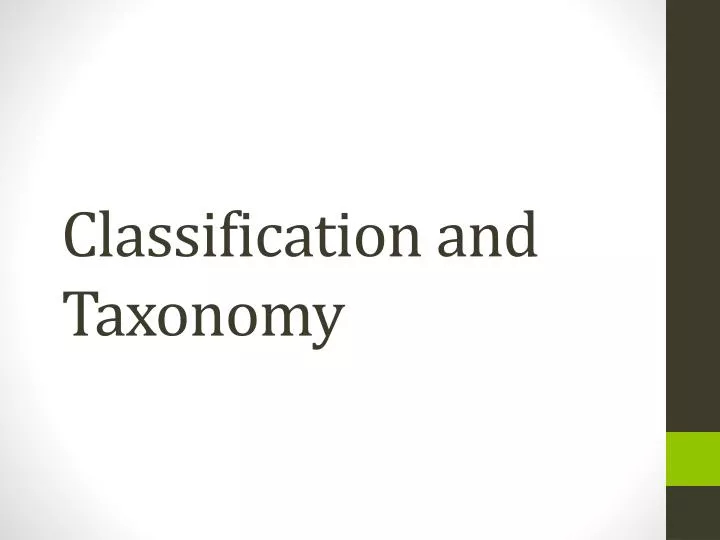 classification and taxonomy