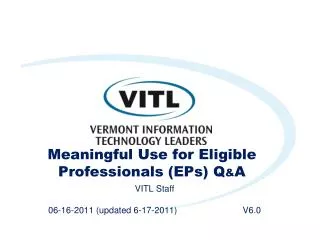 Meaningful Use for Eligible Professionals (EPs) Q &amp; A