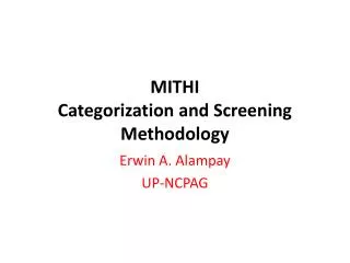 MITHI Categorization and Screening Methodology
