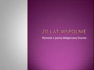 20 lat wsp lnie