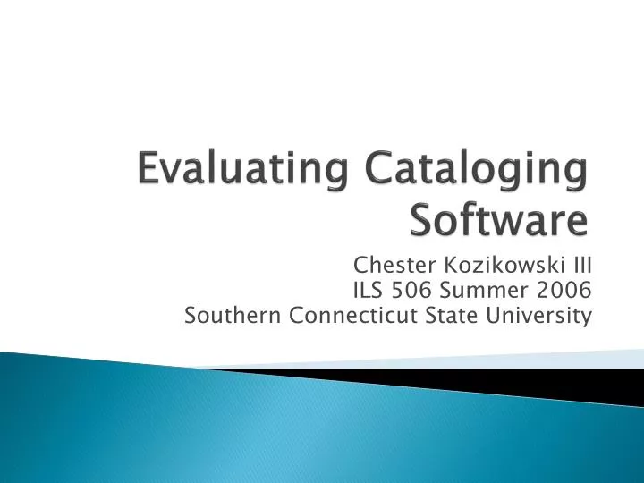 evaluating cataloging software