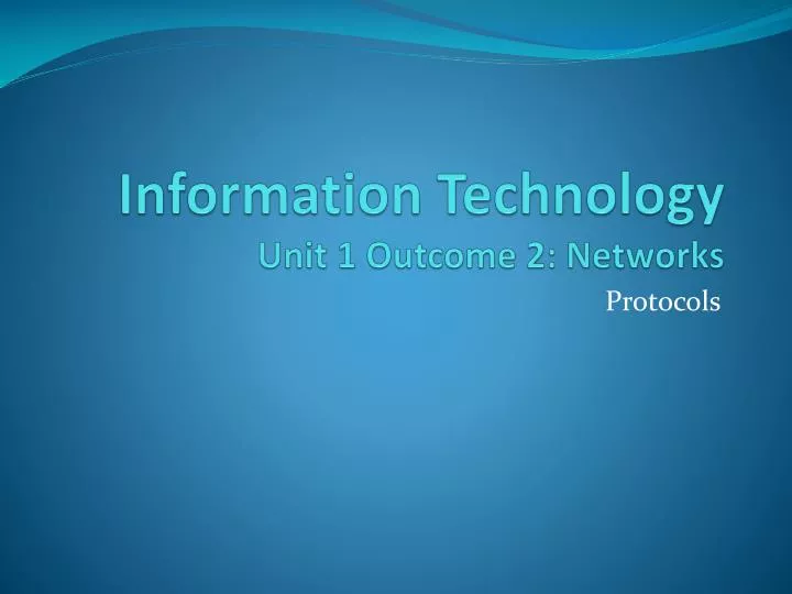 information technology unit 1 outcome 2 networks