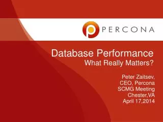 Database Performance What Really Matters?