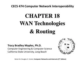 CHAPTE R 18 WAN Technologies &amp; Routing