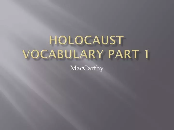 holocaust vocabulary part 1