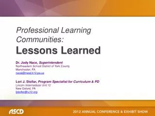 Professional Learning Communities: Lessons Learned