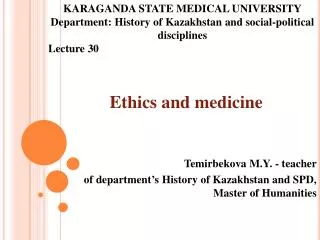 Ethics and medicine