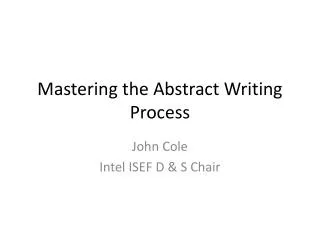 Mastering the Abstract Writing Process