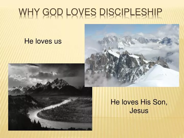 why god loves discipleship