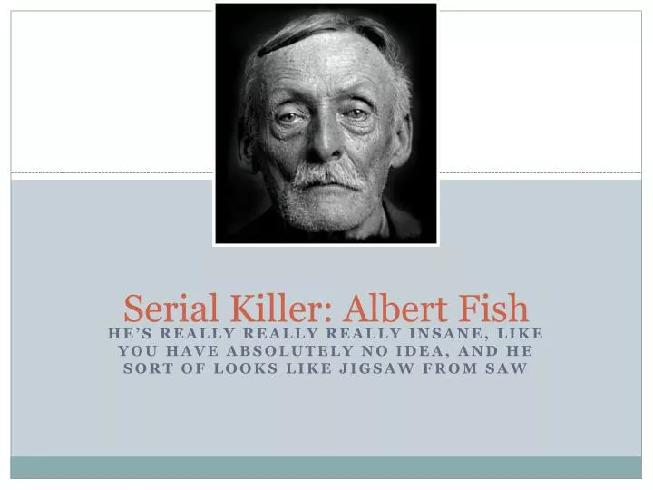 serial killer albert fish