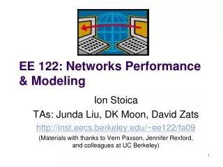 EE 122 : Networks Performance &amp; Modeling
