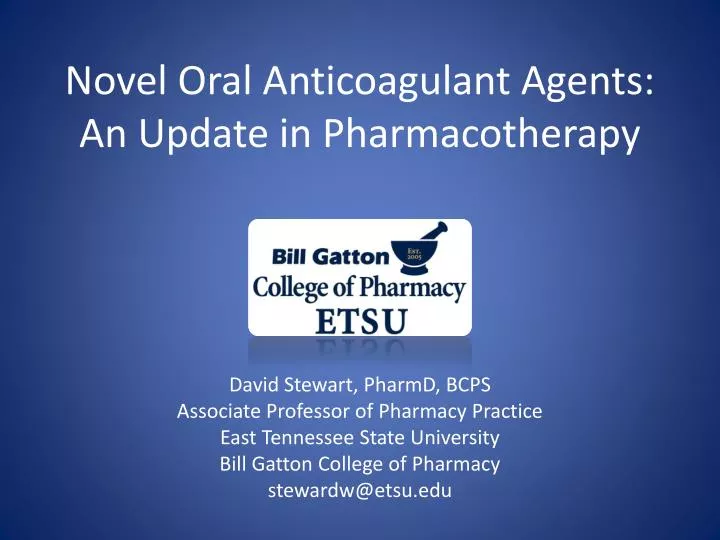 novel oral anticoagulant agents an update in pharmacotherapy