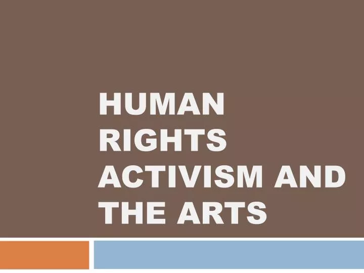 human rights activism and the arts