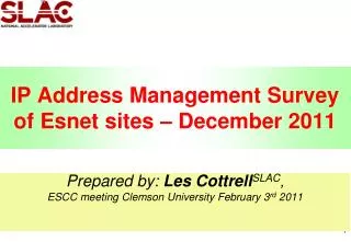 IP Address Management Survey of Esnet sites – December 2011