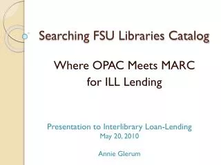 Searching FSU Libraries Catalog