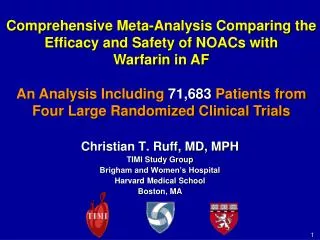 Comprehensive Meta-Analysis Comparing the Efficacy and Safety of NOACs with Warfarin in AF