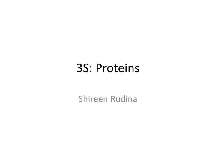 3s proteins