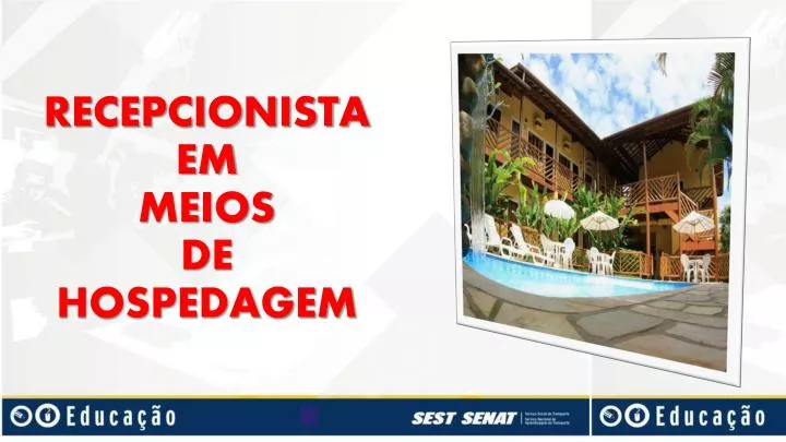 recepcionista em meios de hospedagem