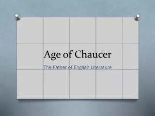 Age of Chaucer