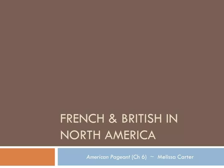 french british in north america