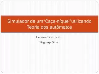simulador de um ca a n quel utilizando teoria dos aut matos
