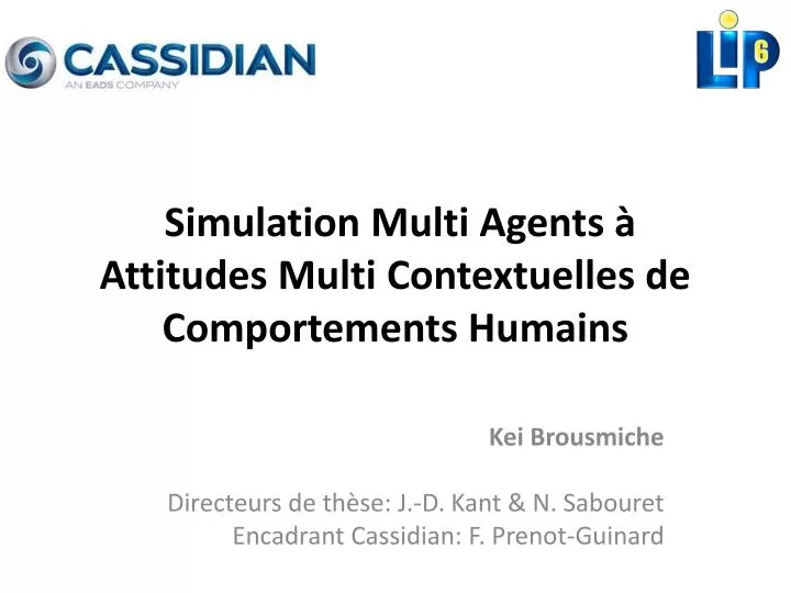 simulation multi agents attitudes multi contextuelles de comportements humains