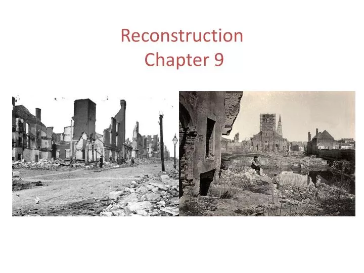 reconstruction chapter 9