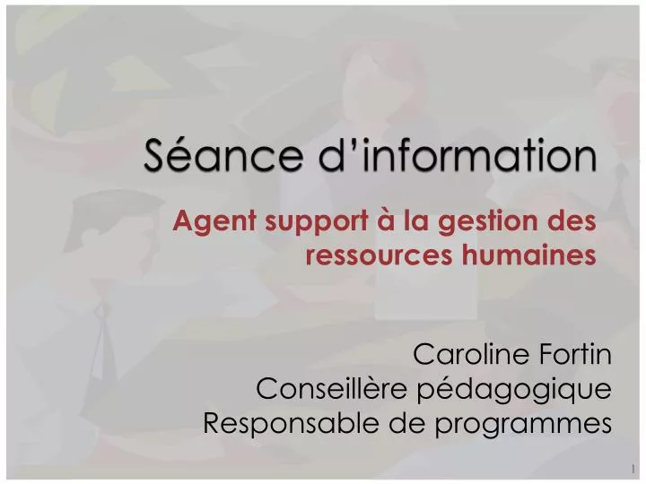 s ance d information
