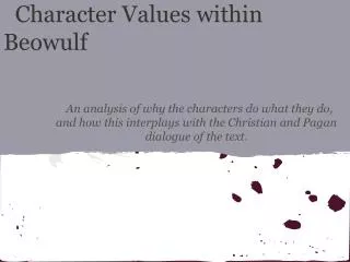 Character Values within Beowulf