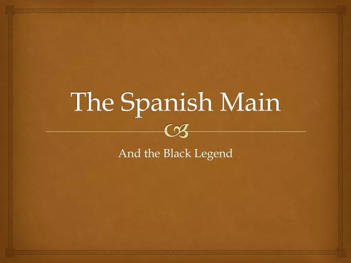 the spanish main