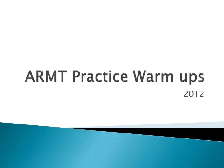 armt practice warm ups