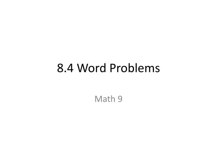 8 4 word problems