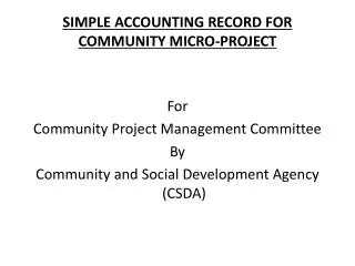 SIMPLE ACCOUNTING RECORD FOR COMMUNITY MICRO-PROJECT