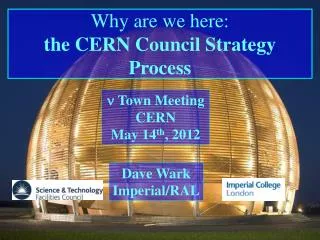 Why are we here: t he CERN Council Strategy Process
