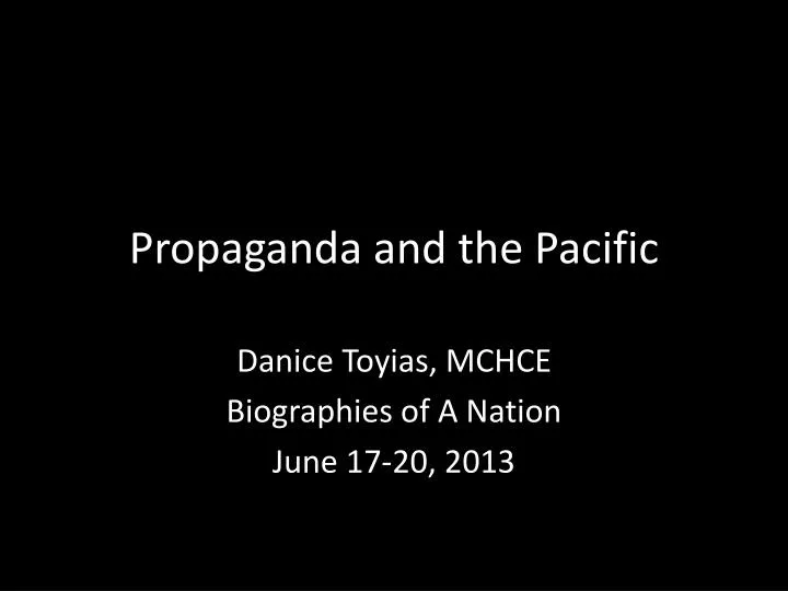 propaganda and the pacific