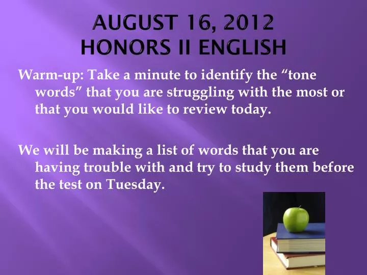 august 16 2012 honors ii english